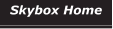 Skybox Home