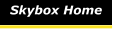 Skybox Home