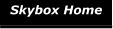 Skybox Home