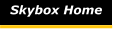 Skybox Home